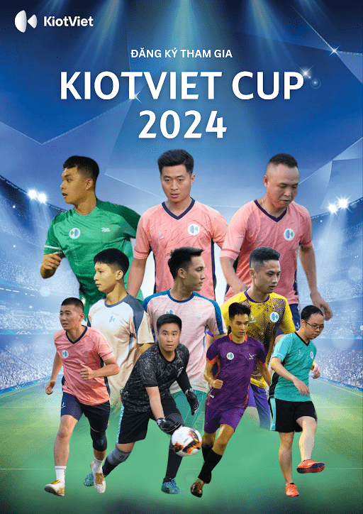 KIOTVIET CUP 2024 – MÙA GIẢI ĐẦY CẢM XÚC