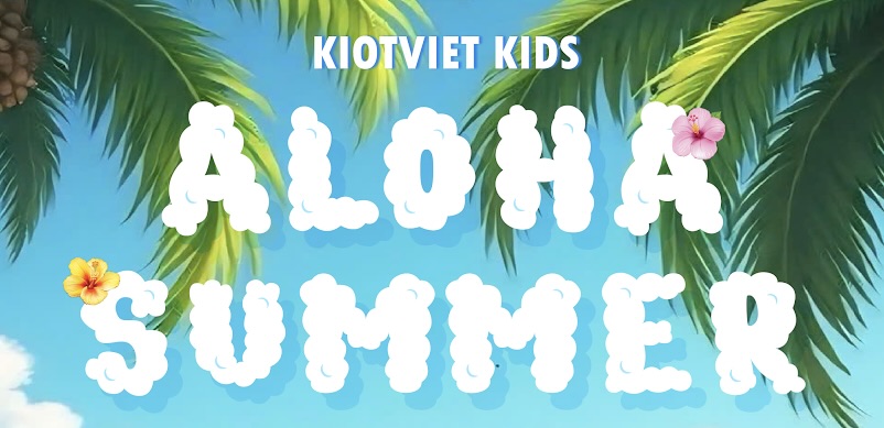 🎉 KIOTVIET | ALOHA SUMMER 2025 🌈